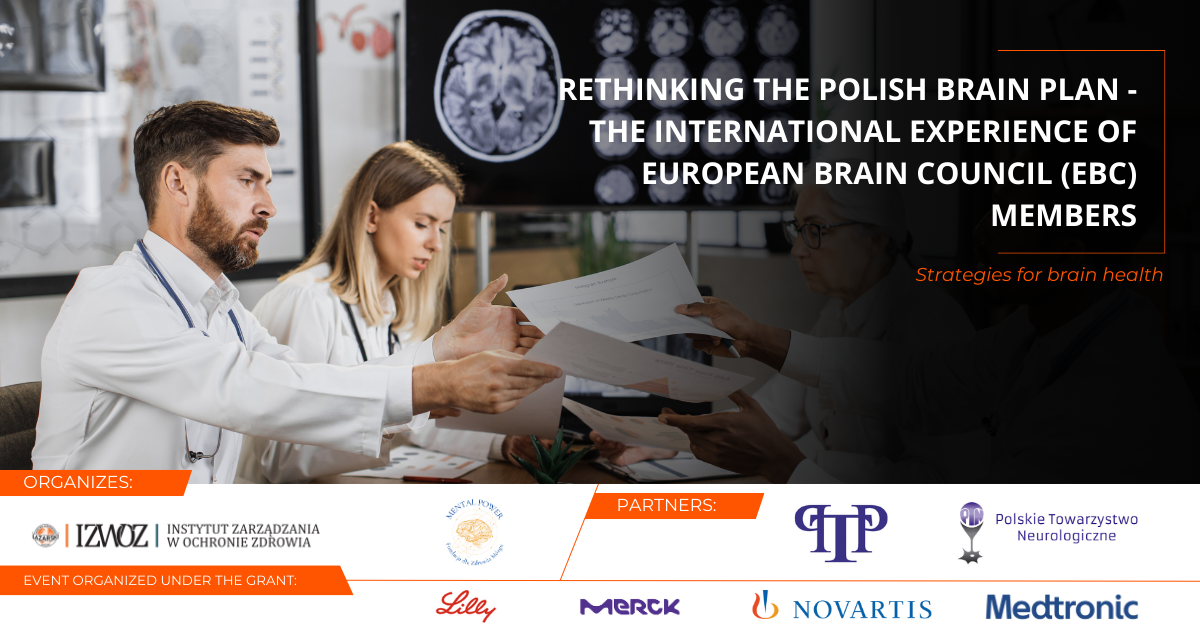 Rethinking the Polish Brain Plan – Międzynarodowe doświadczenia członków Europejskiej Rady Mózgu (EBC)